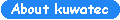 About kuwatec